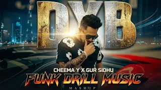 Thumbnail: DXB Funk Type Drill Beat | Cheema Y x Gur Sidhu 2026 | Yalla Yalla Chale