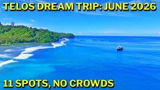 Thumbnail: Ultimate Telos Boat Trip: 11 Spots, Pristine Empty Lineups [4K] (June 2026)