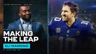 Thumbnail: Eli Manning on Making the Leap to the NFL | The Evaluation