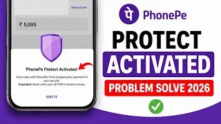 Thumbnail: PhonePe Protect Activated Problem | PhonePe Protect Activated Problem Solution | PhonePe New Update