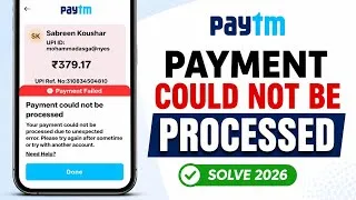 Thumbnail: Payment Could Not Be Processed | your payment could not be processed due to unexpected error paytm 