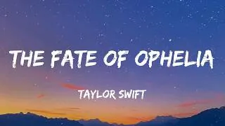 Thumbnail: Taylor Swift - The Fate of Ophelia (Lyrics)