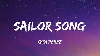 Thumbnail: Gigi Perez - Sailor Song (Lyrics)