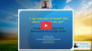 Thumbnail: Parent Teen Relationships - Webinar with Dr. Dan Peters