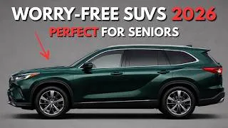 Thumbnail: 10 SUVs Seniors Can Buy Without Worry in 2026