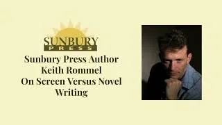 Thumbnail: Keith Rommel: The Complete Author Interview
