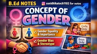 Thumbnail: Concept of Gender: Meaning of Gender Equality, Need & Importance, Gender Bias, Gender Stereotype