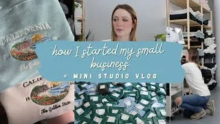 Thumbnail: How I Started My Small Business + Mini Studio Vlog Running My Embroidered Apparel Brand