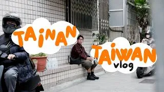 Thumbnail: Tainan, Taiwan Vlog: Tainan Cafés, Night Market Food, and Old Friends