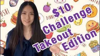 Thumbnail: $10 Takeout Food Budget Challenge | Sunny Life