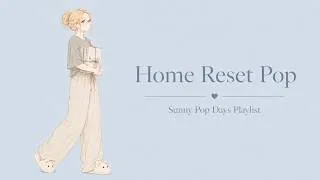Thumbnail: Home Reset Pop for Days When You Just Want to Tidy Up | Chores, Work & Cozy Time at Home
