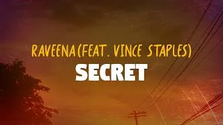Thumbnail: Raveena  - Secret (feat. Vince Staples) (Lyrics)