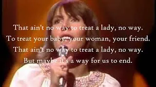 Thumbnail: Ain't No Way to Treat a Lady  HELEN REDDY  (with lyrics)