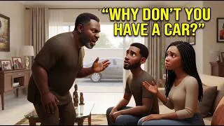 Thumbnail: MY FATHER-IN-LAW TRIED TO GET MY WIFE TO DIVORCE ME FOR NOT OWNING A CAR YET