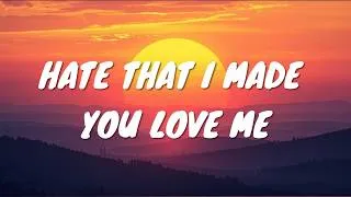 Thumbnail: Ariana Grande – hate that i made you love me (Lyrics)