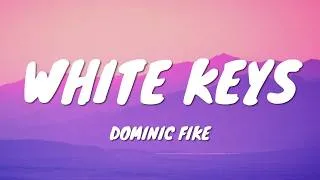 Thumbnail: Dominic Fike - White Keys (Lyrics)