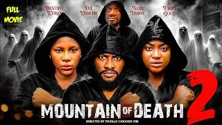 Thumbnail: MOUNTAIN OF DEATH PT 2 (Full New Movie) LIZZY GOLD, YUL EDOCHIE, DESTINY ETIKO 2026 Latest Movie