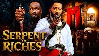 Thumbnail: SERPENT OF RICHES - (New Movie Alert) FREDERICK LEONARD, ZUBBY MICHAEL 2026 Latest Nigerian Movie