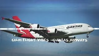 Thumbnail: Smooth Qantas Airways Airborne Music 🎶✈️ #RelaxingMusic #PlaneFlying #CloudVibes #qantas 