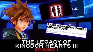 Thumbnail: Legacy of Kingdom Hearts 3 (Cancelled Series)