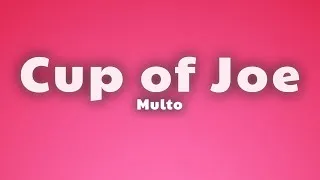 Thumbnail: Multo - Cup of Joe (Lyrics)