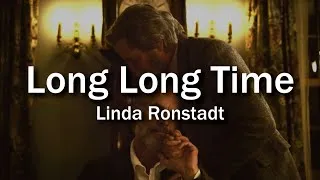 Thumbnail: Linda Ronstadt | Long Long Time {lyrics}