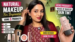 Thumbnail: Beginner Friendly Natural Makeup Look ✨    House of Makeup Skin Tint Review + How to Apply ❤️