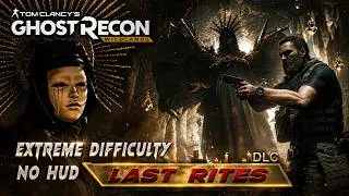 Thumbnail: Ghost Recon Wildlands Last Rites Full Game Walkthrough (Extreme Difficulty No Hud)