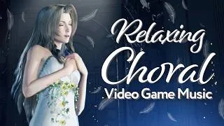 Thumbnail: Relaxing Choral Video Game Music