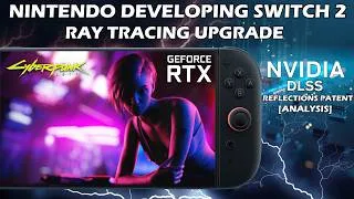 Thumbnail: Switch 2 Ray Tracing Upgrade in Development by Nintendo + Expedition 33 Unreal Engine 5 Port Update