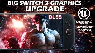 Thumbnail: Switch 2 Graphics Upgrade Confirmed: Unreal Engine 5.8 Lumen Lite Explained + Comparison (Analysis)