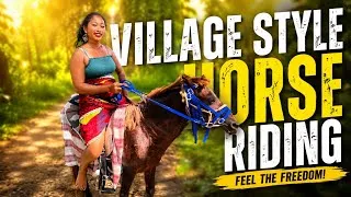 Thumbnail: Village Style Horse Riding 🐎 | Feel the Freedom of Rural Life ❤️