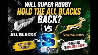 Thumbnail: Will Super Rugby Hold the All Blacks Back? | The Ultimate South Africa Rivalry Tour