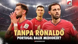 Thumbnail: SUPERPUNDIT : TANPA RONALDO, PORTUGAL BALIK KE SETELAN MEDIOKER?