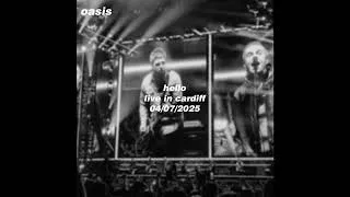 Thumbnail: Oasis - Hello (Live in Cardiff 04/07/2025) (Audience Matrix)