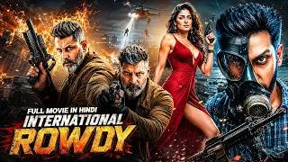 Thumbnail: INTERNATIONAL ROWDY | New Released Action Thriller South Hindi Dubbed Movie | Vikram, Nayanthara