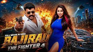 Thumbnail: BAJIRAO THE FIGHTER 4 (2026) | New Released Action Thriller South Hindi Dubbed Movie