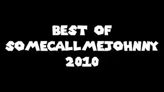 Thumbnail: Best of SomecallmeJohnny (2010)