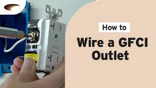 Thumbnail: How to wire a GFCI outlet (Code-Compliant install)