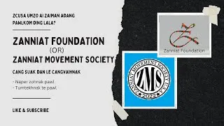 Thumbnail: Zanniat Foundation or Zanniat Movement Society Cang Suak Daan le Cangvaihank, Tumtekhnak