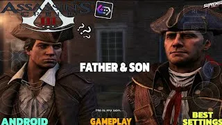 Thumbnail: 🤩ASSASSIN'S CREED 3 Game On Android Gamehub Emulator Mobile Gameplay + BEST SETTINGS | Father & Son🔥