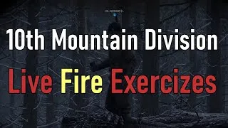 Thumbnail: Live Fire Exercises - 10th MOUNTAIN DIVISION