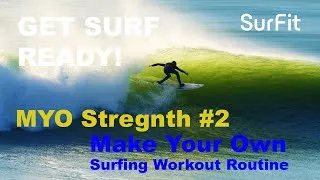 Thumbnail: MYO Strength 2 Surfing Workout Routine