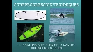 Thumbnail: 4 BIGGEST Rookie Mistakes Frequently made by Intermediate Surfers.