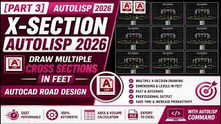 Thumbnail: [Part 3] X-Section AutoLISP 2026 | Draw Multiple Cross Sections in Feet | AutoCAD Road Design