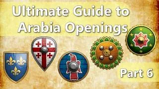 Thumbnail: Arabia Openings Part 6 | Franks, Georgians, Goths, Gurjaras, Hindustanis