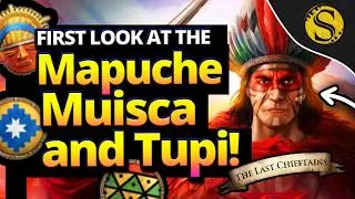 Thumbnail: First Look at the Mapuche, Muisca, and Tupi | #TheLastChieftans