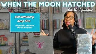 Thumbnail: When the Moon Hatched Pt2: Plot Summary and Deep Dive
