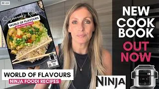 Thumbnail: BRAND NEW 🥘 WORLD OF FLAVOURS 🍝 Ninja Foodi Cook Book 📓 PRE-ORDER NOW!!! Exciting Fusion Cuisine