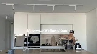 Thumbnail: my realistic wellness routine | healthy habits that make me feel good